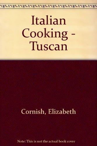 Italian Cooking - Tuscan