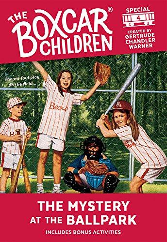 The Mystery at the Ballpark (Boxcar Children Special, Band 4)