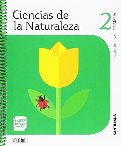 CIENCIAS DE LA NATURALEZA OBSERVA 2 PRIMARIA SABER HACER: Ciencias de la Naturaleza 2 Prim (Serie Observa) saber hacer con