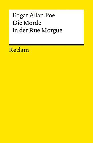 Die Morde in der Rue Morgue (Reclams Universal-Bibliothek)