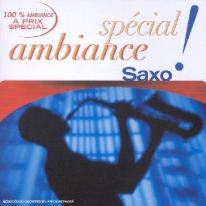 Saxo [Special Ambiance]