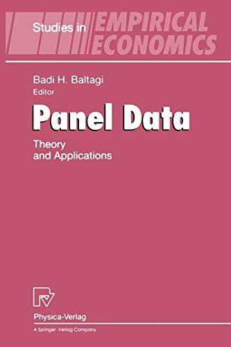 Panel Data: Theory and Applications (Studies in Empirical Economics)