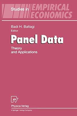 Panel Data: Theory and Applications (Studies in Empirical Economics)