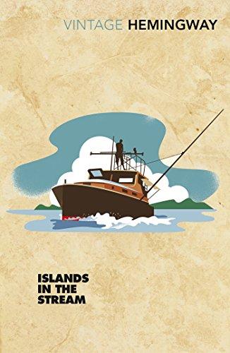 Islands in the Stream (Vintage Classics)