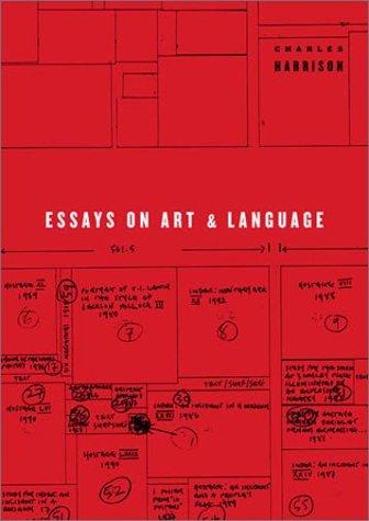 Essays on Art and Language (Writing Art)