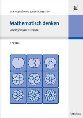 Mathematisch denken, Mathematik ist keine Hexerei