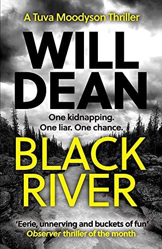 Black River: 'A must read' Observer Thriller of the Month (The Tuva Moodyson Mysteries)