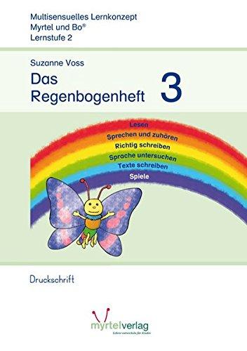 Das Regenbogenheft 3 (Druckschrift)