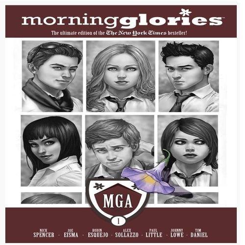 Morning Glories (Morning Glories Compendium)