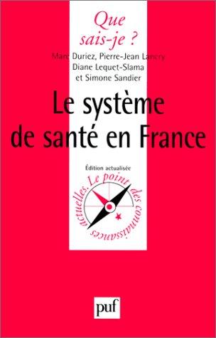 Le système de santé en France