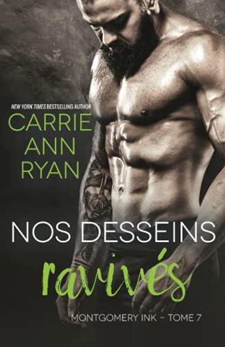 Nos desseins ravivés (Montgomery Ink, Band 7)