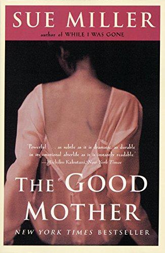 The Good Mother: A Novel