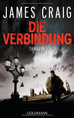 Die Verbindung: Thriller