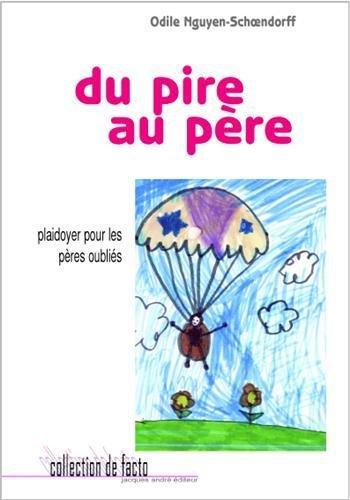 Du pire au père : essai