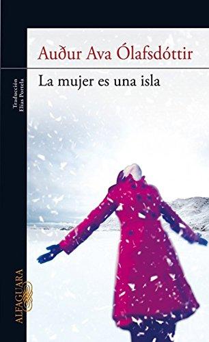 La mujer es una isla (LITERATURAS, Band 717035)