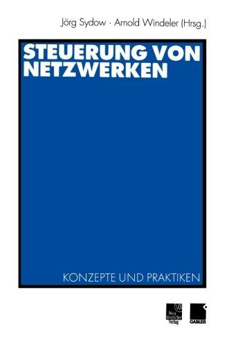 Steuerung von Netzwerken. Konzepte und Praktiken