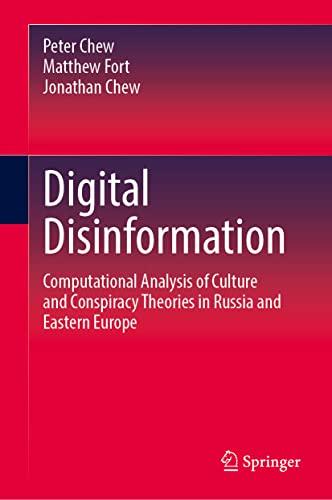 Digital Disinformation: Computational Analysis of Culture and Conspiracy Theories in Russia and Eastern Europe