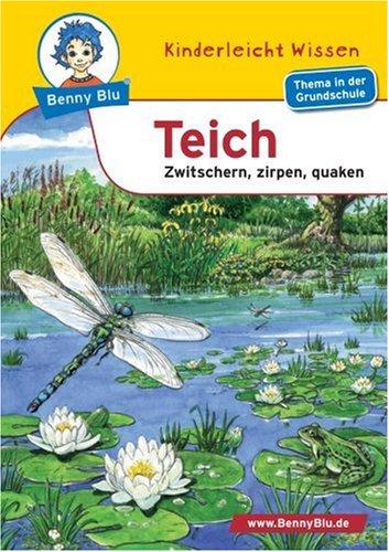 Benny Blu - Teich: Zwitschern, zirpen, quaken