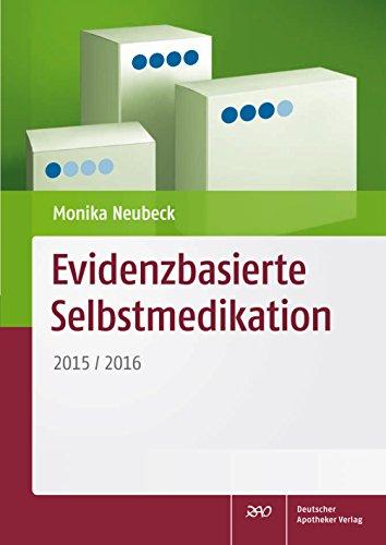 Evidenzbasierte Selbstmedikation: 2015/2016