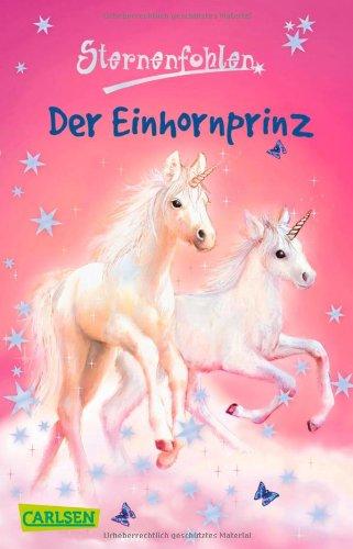 Sternenfohlen, Band 2: Der Einhornprinz