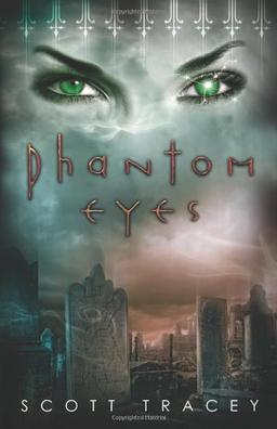 Phantom Eyes (Witch Eyes, Band 3)