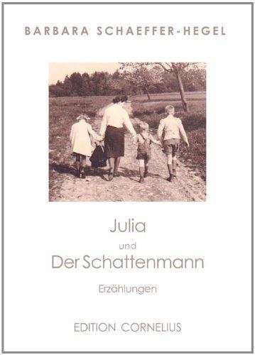 Julia und Der Schattenmann