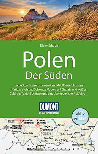 DuMont Reise-Handbuch Reiseführer Polen, Der Süden: mit Extra-Reisekarte