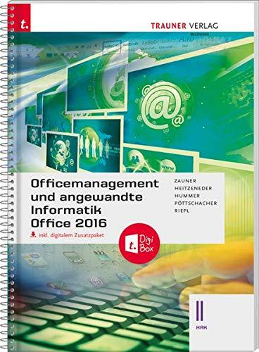 Officemanagement und angewandte Informatik II HAK Office 2016 inkl. Übungs-CD-ROM