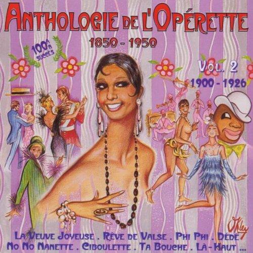 Anthologie der Operette Vol. 2 (1900-1926)