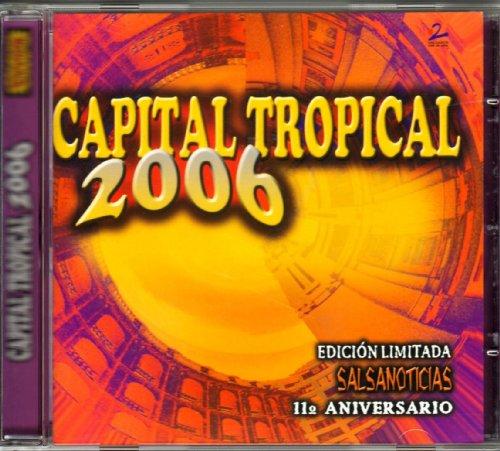 Capital Tropical 2006