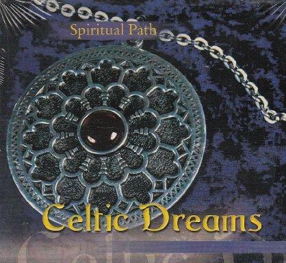 Spiritual Path-Celtic Dreams