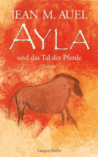 Ayla und das Tal der Pferde