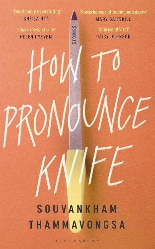 How to Pronounce Knife: Winner of the 2020 Scotiabank Giller Prize