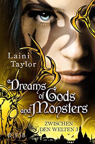 Dreams of Gods and Monsters: Zwischen den Welten 3