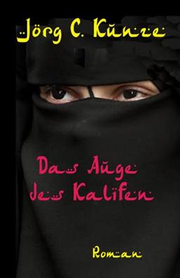 Das Auge des Kalifen