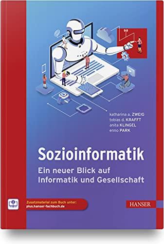 Sozioinformatik: Ein neuer Blick auf Informatik und Gesellschaft