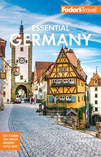 Fodor's Essential Germany (Fodor's Travel Guide)