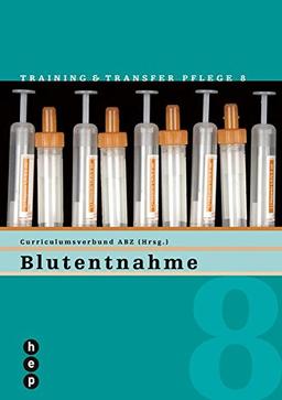 Blutentnahme (Print inkl. eLehrmittel) (Training & Transfer Pflege)