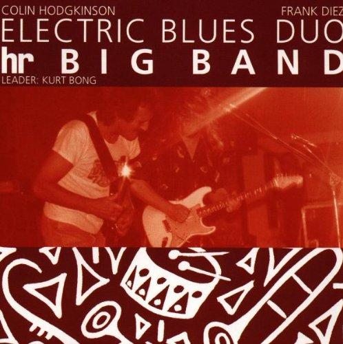 Electric Blues Duo & HR Big Band