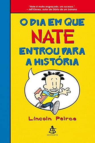 O Dia em que Nate Entrou Para a História (Em Portuguese do Brasil)