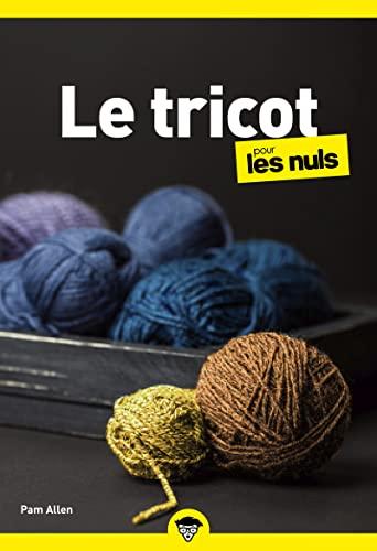 Le tricot pour les nuls