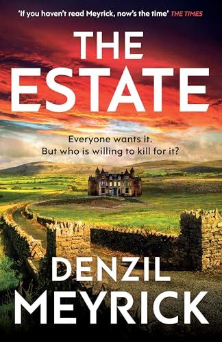 The Estate: Succession meets And Then There Were None, a gripping crime thriller from the bestselling author of the DCI Daley series