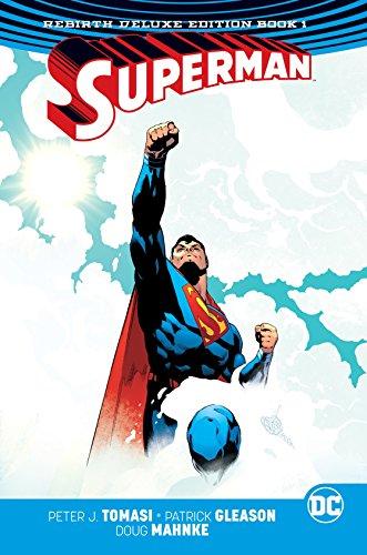 Superman: The Rebirth Deluxe Edition Book 1 (Superman Rebirth)