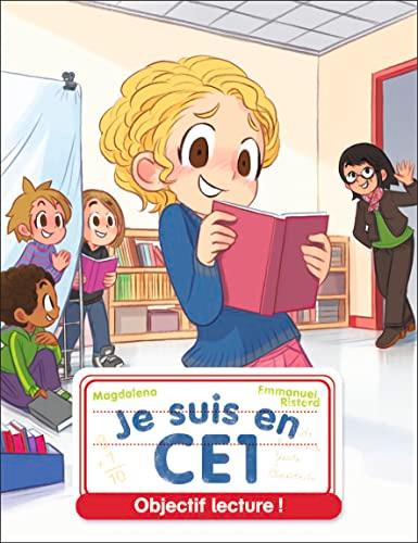 Je suis en CE1. Vol. 23. Objectif lecture !