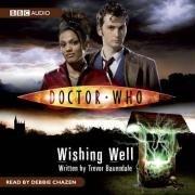 Doctor Who: Wishing Well (BBC Audio)