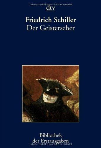 Der Geisterseher: aus den Papieren des Grafen von O. Leipzig 1787-1789: aus den Papieren des Grafen O. Leipzig 1787