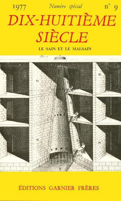 Revue du 18e siècle : 09 : Le Sain et le malsain