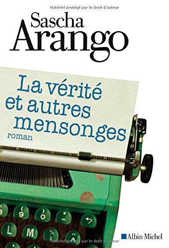 La vérité et autres mensonges