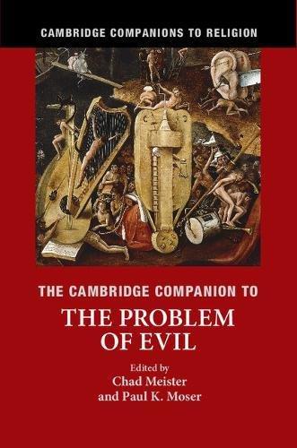 The Cambridge Companion to the Problem of Evil (Cambridge Companions to Religion)