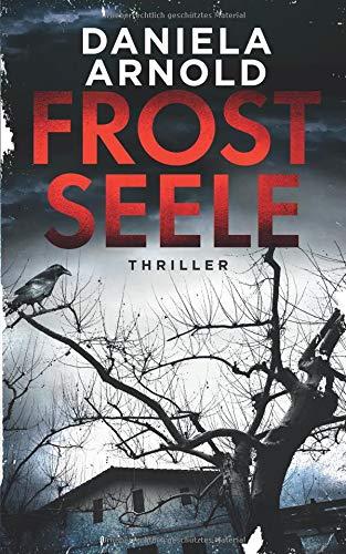 Frostseele: Thriller